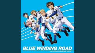 BLUE WINDING ROAD featSawamuraFuruyaHaruichi [upl. by Sinne]