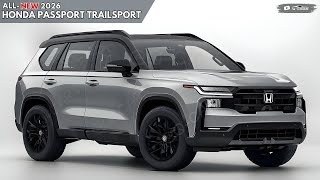 2026 Honda Passport TrailSport Revealed  Most Comfortable Offroad Midsize SUV [upl. by Namyac]