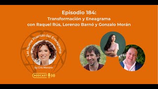 EPISODIO 174 TRANSFORMACIÓN Y ENEAGRAMA [upl. by Alexis]