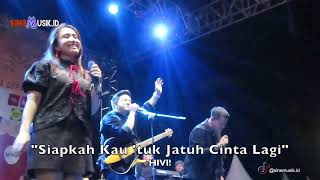 HIVI  quotSiapkah Kau tuk Jatuh Cinta Lagiquot Live at Saint John Fair Jakarta [upl. by Atiuqes]