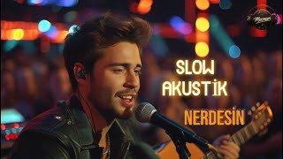 Nerdesin  Slow Akustik  Mecnun keşfet müzik keşfetbeniöneçıkar slowrock turkishtrap [upl. by Aicrop]