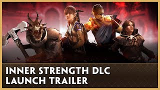 Solasta Inner Strength DLC  Launch Trailer [upl. by Ahset27]