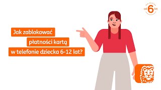 Jak zablokować płatności kartą w telefonie dziecka 612 lat [upl. by Durante]