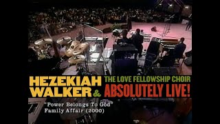 Hezekiah Walker – Power Belongs To God [upl. by Apeed655]