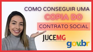 COMO CONSEGUIR UMA CÓPIA DO CONTRATO SOCIAL OU DA ALTERAÇÃO CONTRATUAL  JUCEMG [upl. by Lyrradal]