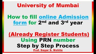 How to fill online Admission form for 2nd and 3rd year Students  Mumbai University  Step by Step [upl. by Nnaoj]