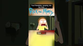 True Friendship Jumping into the Hole rickandmorty shorts [upl. by Demp]