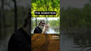 PHIL Robertson ✝️✝️✝️✝️✝️✝️ [upl. by Eniac915]