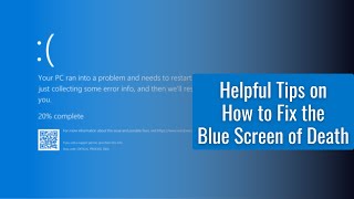 Helpful Tips on How to Fix the Blue Screen of Death [upl. by Cherice]