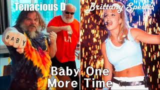 Baby One More Time Duet but they both have the same BPM Tenacious DBrittany Spears [upl. by Tecu]