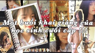 VLOG BACK TO SCHOOL Khai giảng của học sinh cuối cấp sẽ như thế nào🤔 [upl. by Animahs]