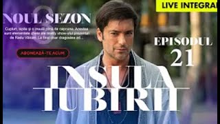 INSULA IUBIRII 2024 ｜ SEZONUL 8 EPISODUL 21 ｜ FINAL SEZON ｜ 28 AUGUST 2024 [upl. by Syl]