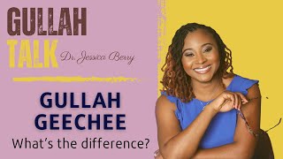 Gullah Talk What’s the difference between Gullah amp Geechee [upl. by Emlin]