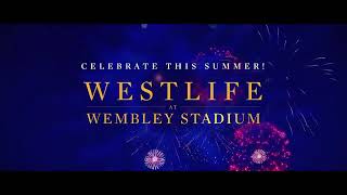 Westlife at Wembley Stadium [upl. by Nrublim]