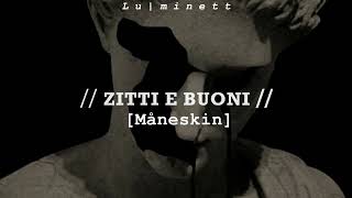 Måneskin  ZITTI E BUONI  Sub Español testo lyrics [upl. by Lucilia686]