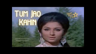 Tum Jao Kahin  full Video song Mere Hamdam Mere Dost Lata MangeshkarSharmila Tagore tumjaokahin [upl. by John]