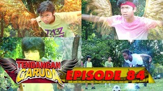 Empat Sekawan Tendangan Garuda Rajawali Elang Dan Pisang Bersatu  Tendangan Garuda Eps 84 [upl. by Marys566]