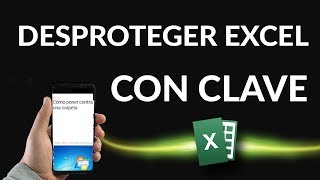 Cómo Desproteger una hoja de Excel que Tiene Clave [upl. by Launcelot]