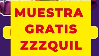 🍬😴 MUESTRAS GRATIS PARA DORMIR 😴🍬 gratis muestras zzzquil dormir [upl. by Redna]