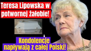 Teresa Lipowska w potwornej żałobie Kondolencje napływają z całej Polski [upl. by Myles941]