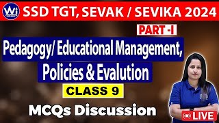 PEDAGOGY amp MANAGEMENT  CLASS9  PAPERI   OSSSC SSD TGT SEVAK SEVIKA 2024 ssd cdp [upl. by Sirmons]