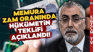 İşte Hükümetin Memura Zam Teklifi Çalışma Bakanı Son Dakika Açıkladı [upl. by Arihsat]