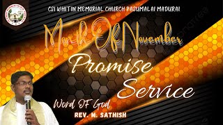 Promise Service  Word of God Rev M Sathish  01112024  CSI Whitin Memorial  Live [upl. by Yendirb372]