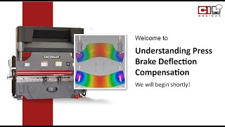 Understanding Press Brake Deflection Compensation [upl. by Nnasus]