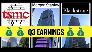 LATEST Earnings Releases Blackstone Morgan Stanley TSMC [upl. by Zobkiw995]