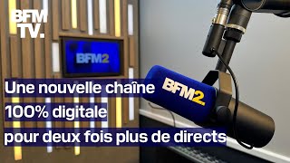 Lancement de BFM2 la nouvelle chaîne info 100 digitale pour suivre toutes les actualités [upl. by Ingmar506]