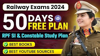 RPF SI and constable 2024  Free Study Plan for railway exams  RPF Constable and SI Exam Date [upl. by Zola]