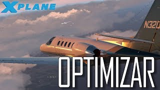 OPTIMIZAR XPLANE 11 [upl. by Sida]