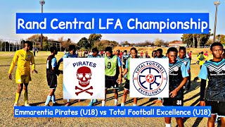 HIGHLIGHTS  Emmarentia Pirates U18 2  2 Total Football Excellence U18  Rand Central LFA [upl. by Warfield]