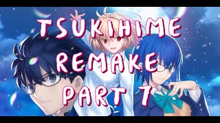 Tsukihime Remake  Part 7 [upl. by Couture]