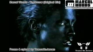 Marcel Woods  Tomorrow Original mix ★★★【MUSIC VIDEO TranceOnJeroen】★★★ NEW tech trance [upl. by Kenzie]