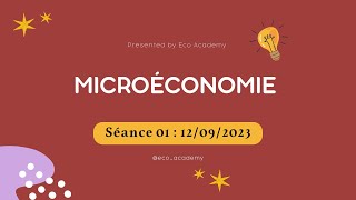 Microéconomie S1 séance 01Introduction à la microéconomie 2023 [upl. by Buxton]