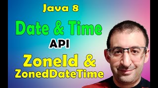 68 Java 8 Tutorial  ZoneId and ZonedDateTime [upl. by Grania134]