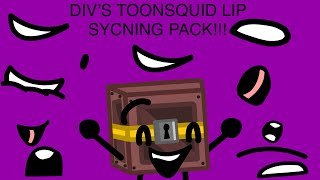 DIV’S TOONSQUID LIP SYNCING PACK V1 [upl. by Rezal]