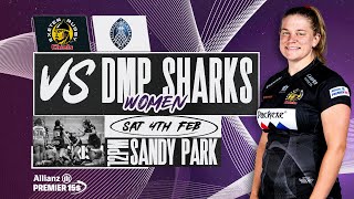 Exeter Chiefs Women Vs DMP Sharks  Allianz Premier 15s [upl. by Ramirolg]