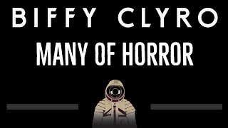 Biffy Clyro • Many Of Horror CC 🎤 Karaoke Instrumental Lyrics [upl. by Joanne]