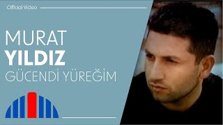 Murat Yıldız  Gücendi Yüreğim Official Video [upl. by Oramug]