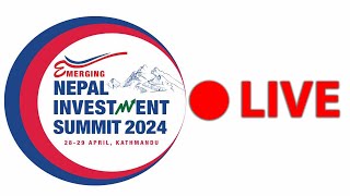 Nepal Investment Summit 2024  LIVE।। merolaganiofficial [upl. by Oleusnoc]