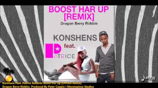 Konshens Feat Patrice Roberts  BOOST HAR UP quot2013 Trinidad Socaquot Monstapiece Studios [upl. by Princess60]