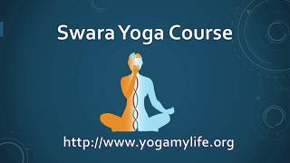 एक अनोखा स्वर योग कोर्स  An Amazing Swara Yoga Course [upl. by Eilsek]