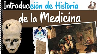 Introducción de la Historia de la Medicina [upl. by Souvaine]