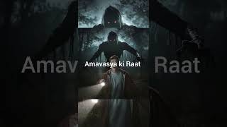 Amavasya ki Raat part 2 ghost horrorstory scary creepy scarystorytime [upl. by Bishop]