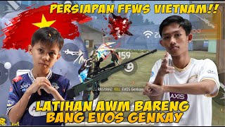 LATIHAN AWM BARENG EVOS GENKAY 1 VS 1 UDAH SIAP NIH BUAT FFWS VIETNAM🔥🔥🔥 [upl. by Callida]