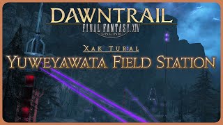 Yuweyawata Field Station Dungeon  Final Fantasy 14 Dawntrail [upl. by Naejarual155]