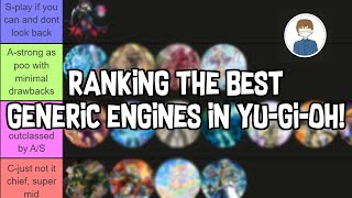 RANKING THE BEST GENERIC ENGINES in YuGiOh [upl. by Corinne]