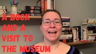 A Book and a Visit to the Art Museum [upl. by Fougere264]